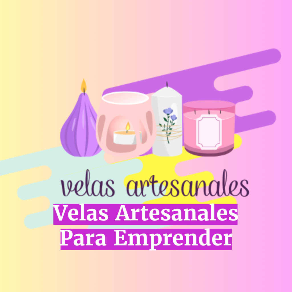 Velas Artesanales Para Emprender